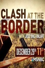 Clash at the Border