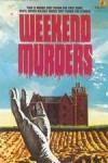 The Weekend Murders