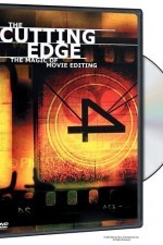 The Cutting Edge The Magic of Movie Editing