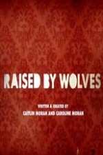 Raised by Wolves (UK)