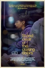 Stand Clear of the Closing Doors