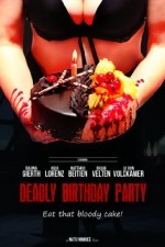 Deadly Birthday Party