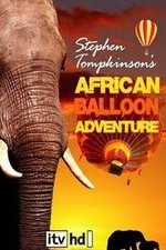 Stephen Tompkinson's African Balloon Adventure